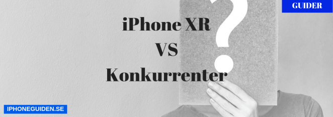 iPhone XR eller android